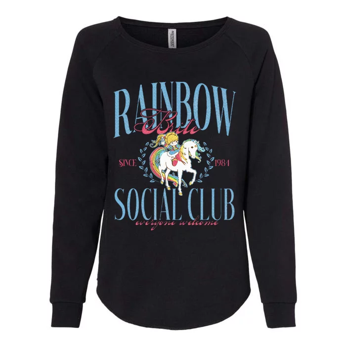 Rainbow Brite Social Club Since 1984 Everyone Welcome Womens California Wash Sweatshirt