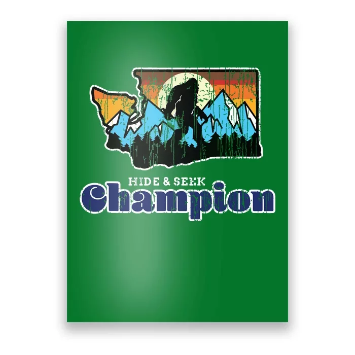 Retro Bigfoot State Of Washington Hide And Seek Champion Poster