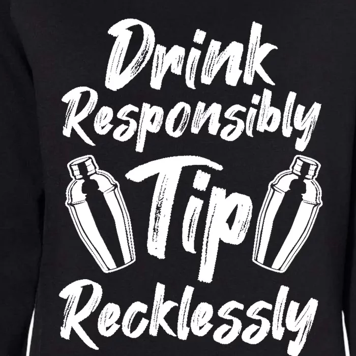 Retro Bartending Saying Mixologist Barkeeper & Bartender Womens California Wash Sweatshirt