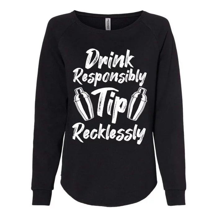 Retro Bartending Saying Mixologist Barkeeper & Bartender Womens California Wash Sweatshirt