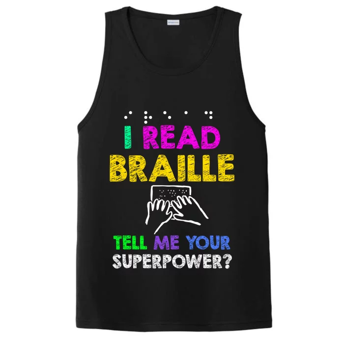 Read Braille Superpower Funny Gift Reader Gift Meaningful Gift Performance Tank