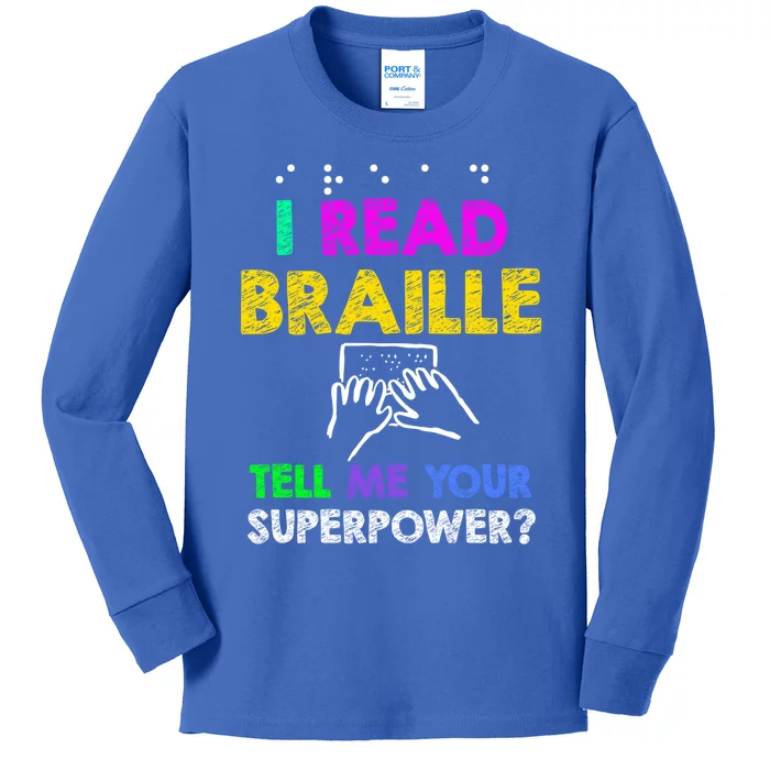 Read Braille Superpower Funny Gift Reader Gift Meaningful Gift Kids Long Sleeve Shirt