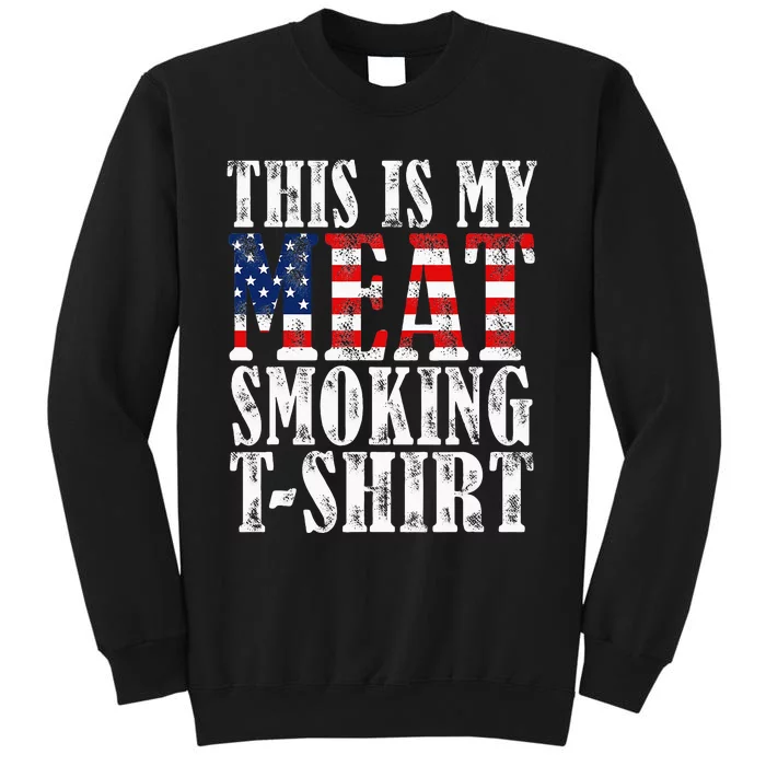 Retro BBQ Smoker Vintage US Flag This Is My Meat Smoking Tall Sweatshirt