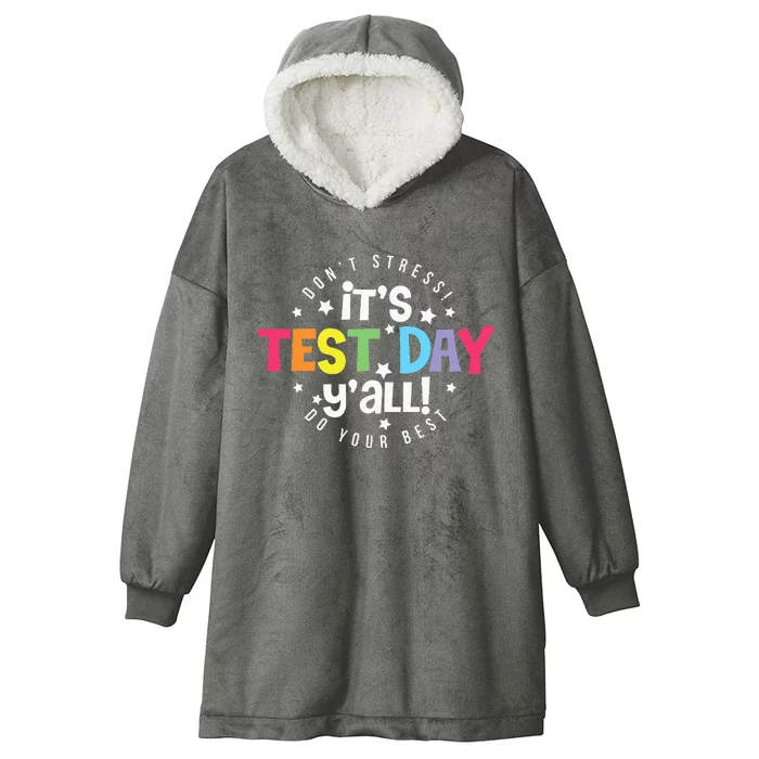 Retro Boho Style Its Test Day Yall Funny Teacher Testing Day Hooded Wearable Blanket