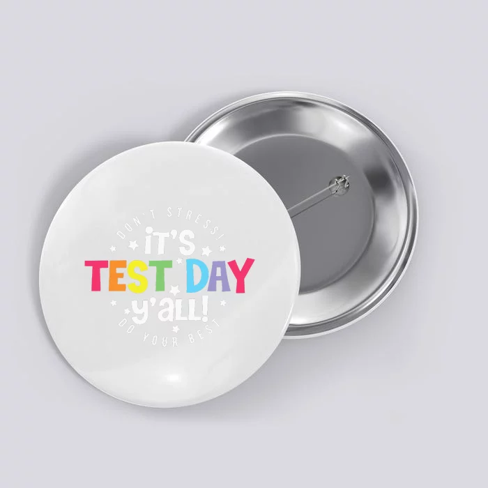 Retro Boho Style Its Test Day Yall Funny Teacher Testing Day Button