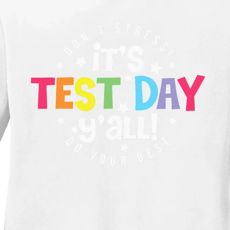 Retro Boho Style Its Test Day Yall Funny Teacher Testing Day Ladies Long Sleeve Shirt