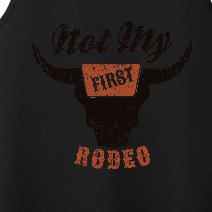 Retro Bull Skull Not My First Rodeo Western Country Cowboy Performance Tank