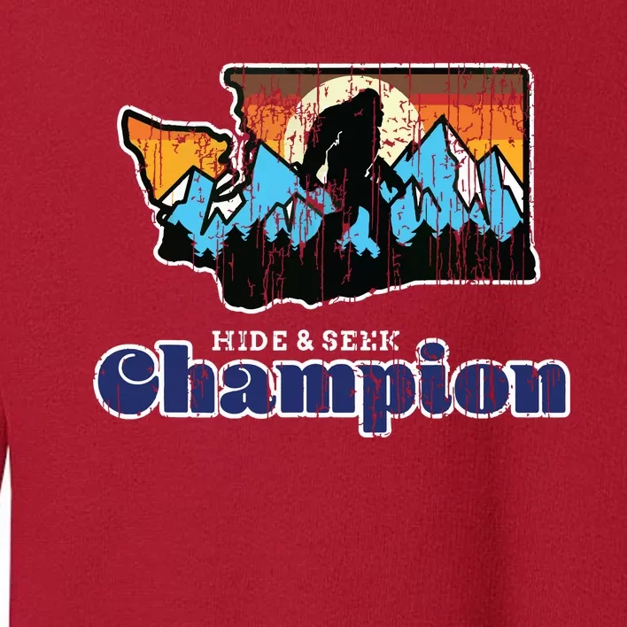 Retro Bigfoot State Of Washington Hide And Seek Champion Toddler Sweatshirt