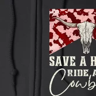 Retro Bull Skull Western Country Save A Horse Ride A Cowboy Full Zip Hoodie