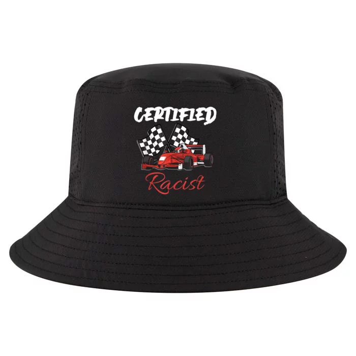 Racer Boost Speedster Certified Retro Racist Certified Race Cool Comfort Performance Bucket Hat