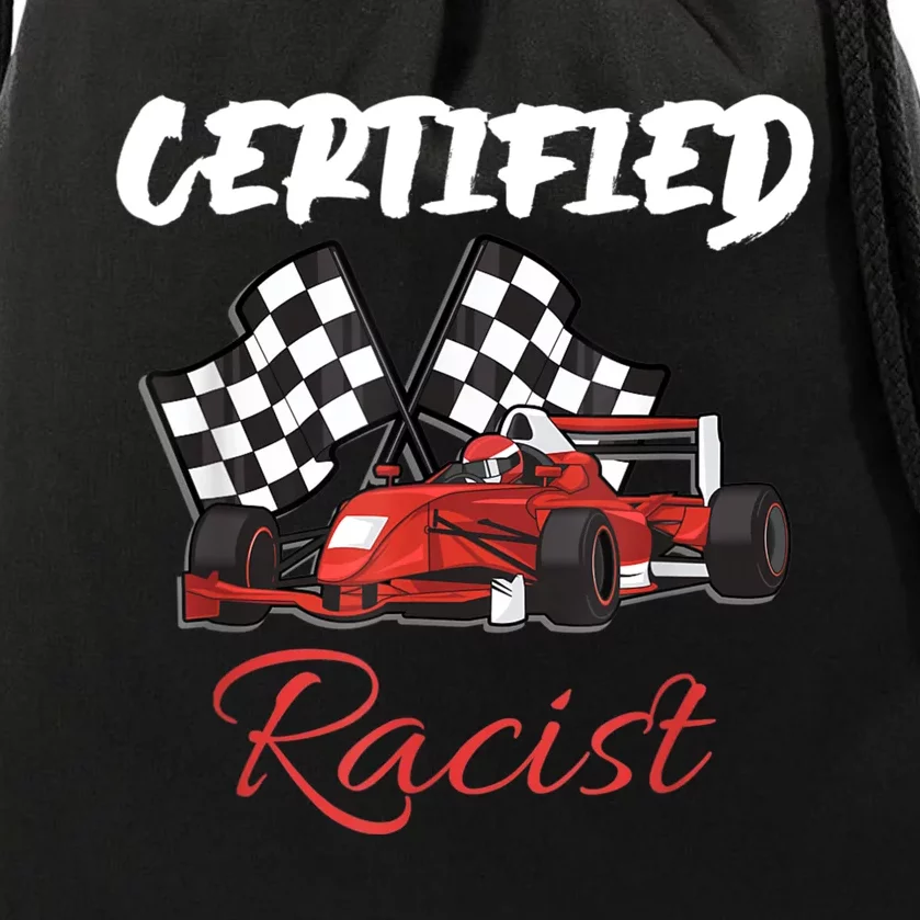 Racer Boost Speedster Certified Retro Racist Certified Race Drawstring Bag