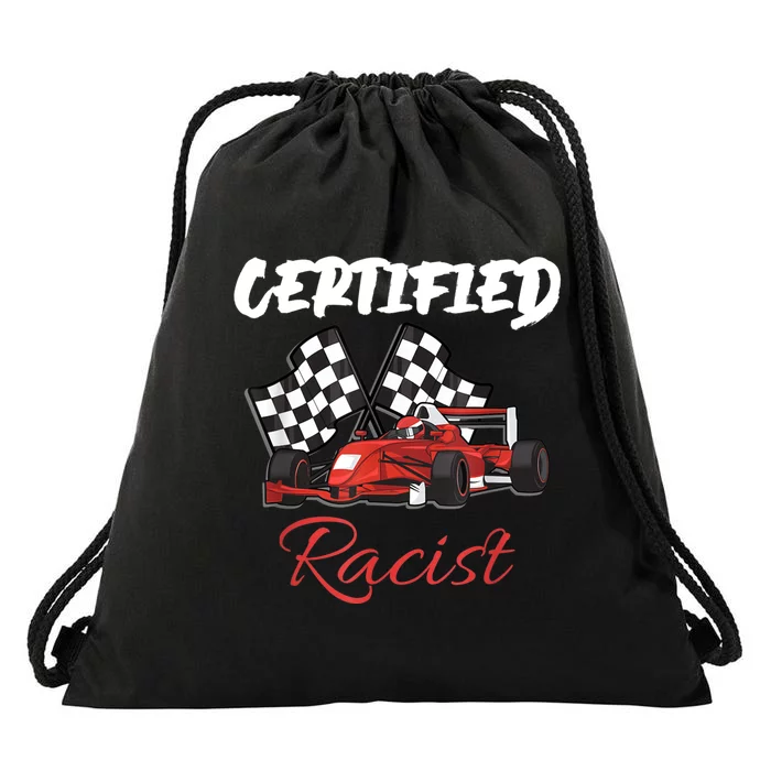 Racer Boost Speedster Certified Retro Racist Certified Race Drawstring Bag