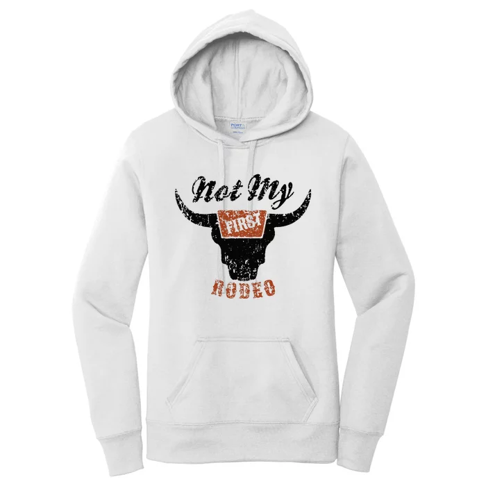 Retro Bull Skull Not My First Rodeo Western Country Cowboy Women's Pullover Hoodie