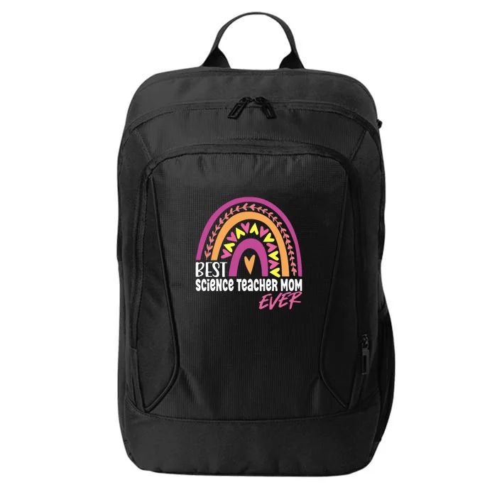 Rainbow Best Science Teacher Mom Ever Mother's Day Gift City Backpack