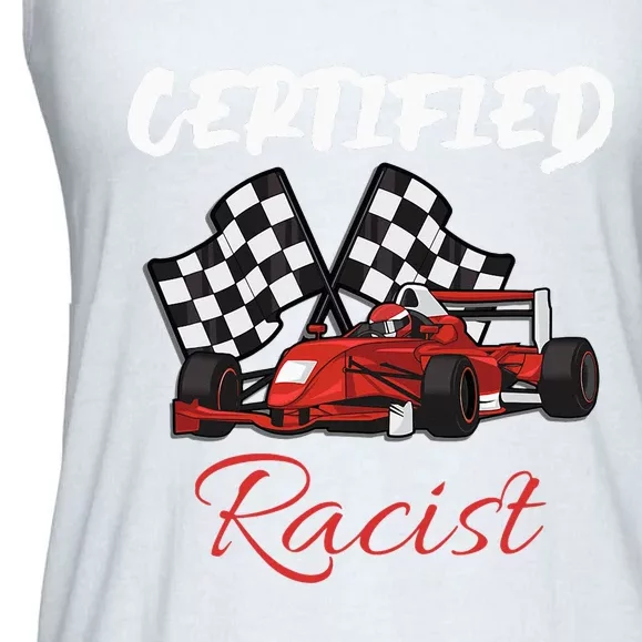 Racer Boost Speedster Certified Retro Racist Certified Race Ladies Essential Flowy Tank