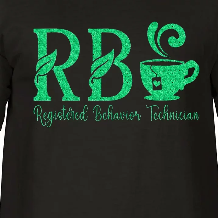 Registered Behavior Technician Funny Rbt Comfort Colors T-Shirt