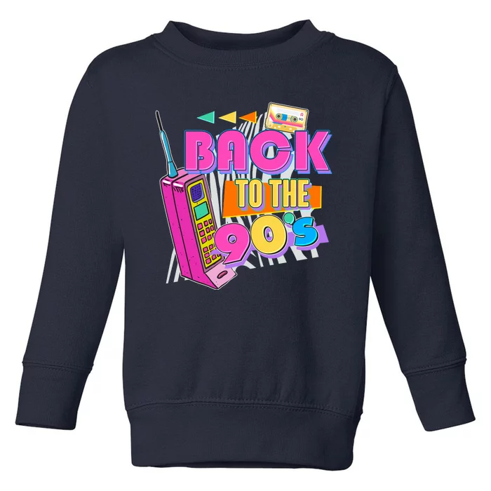 Retro Back To The 90's Nineties Toddler Sweatshirt