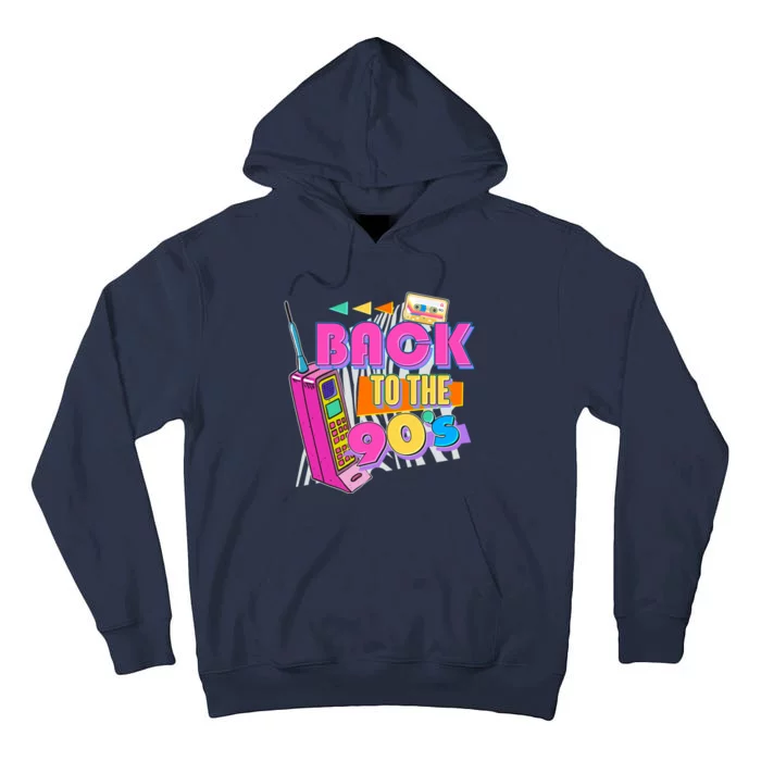 Retro Back To The 90's Nineties Tall Hoodie