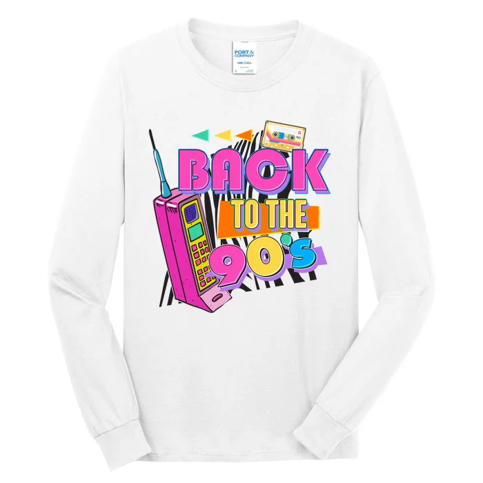 Retro Back To The 90's Nineties Tall Long Sleeve T-Shirt