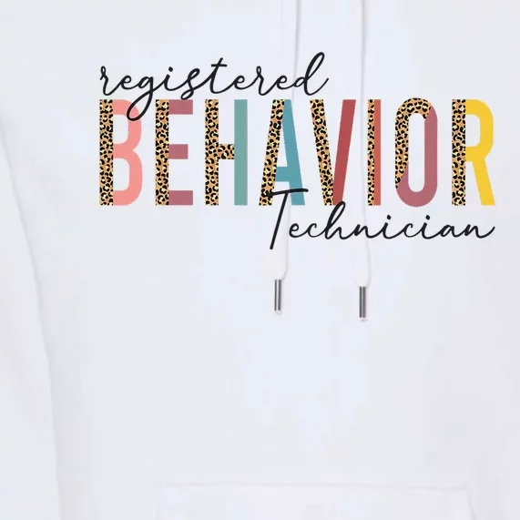 Registered Behavior Technician RBT Behavioral ABA Therapist Premium Hoodie