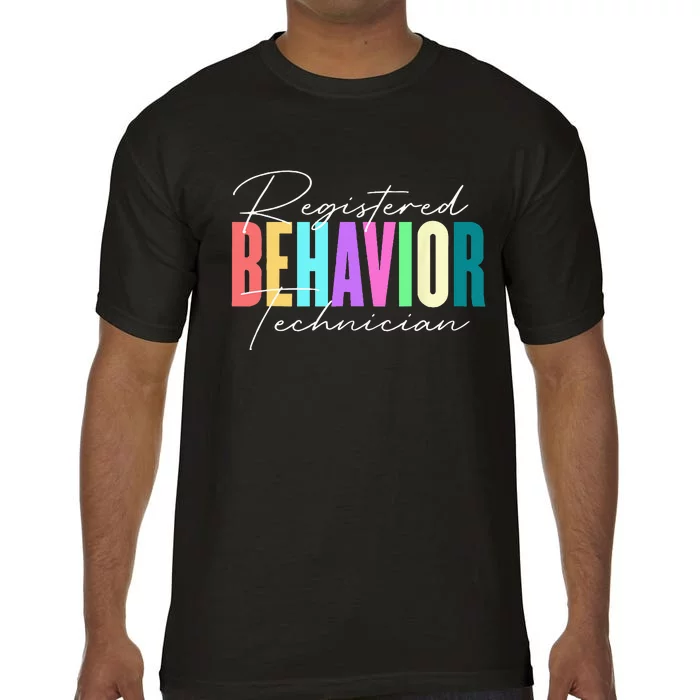 Registered Behavior Technician RBT Behavioral ABA Therapist Comfort Colors T-Shirt