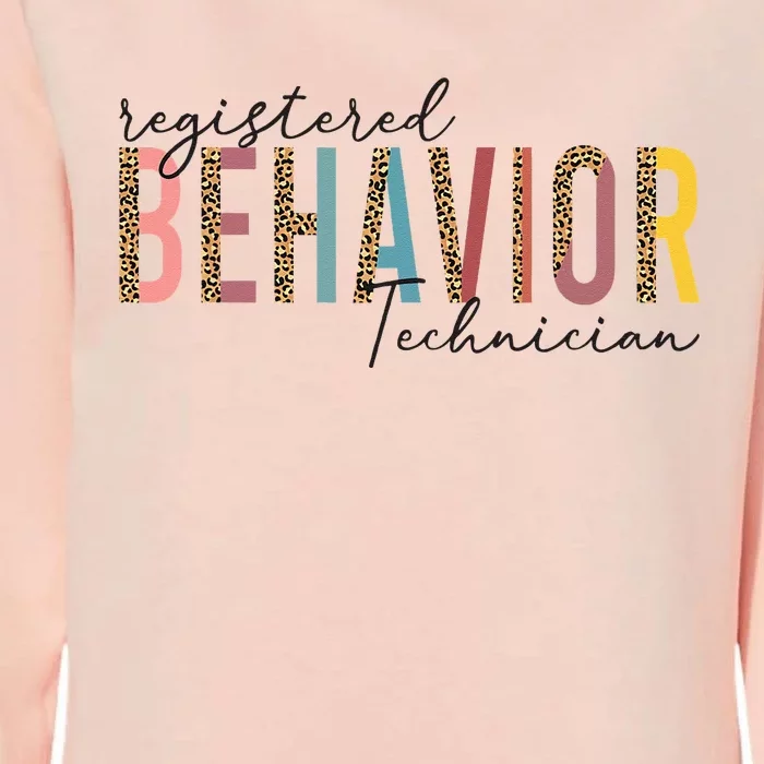 Registered Behavior Technician RBT Behavioral ABA Therapist Womens California Wash Sweatshirt