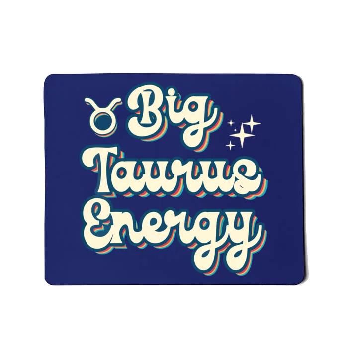 Retro Big Taurus Energy Zodiac Sign Astrology Birthday Mousepad