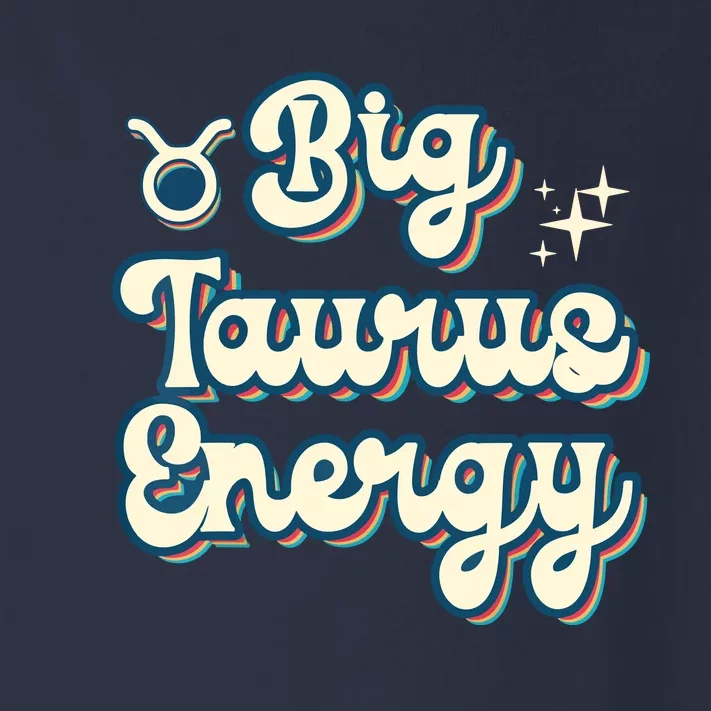 Retro Big Taurus Energy Zodiac Sign Astrology Birthday Toddler Long Sleeve Shirt