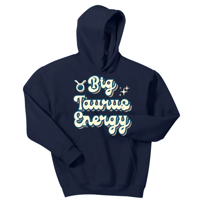 Retro Big Taurus Energy Zodiac Sign Astrology Birthday Kids Hoodie