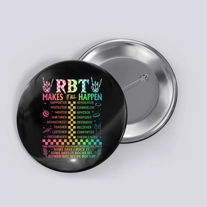 Registered Behavior Technician Rbt Makes It All Happen Button