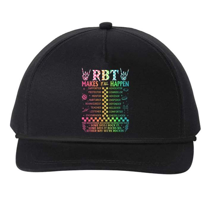 Registered Behavior Technician Rbt Makes It All Happen Snapback Five-Panel Rope Hat