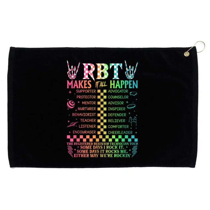 Registered Behavior Technician Rbt Makes It All Happen Grommeted Golf Towel