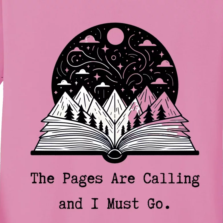 Reader Books The Pages Are Calling And I Must Go Teacher Kids Long Sleeve Shirt