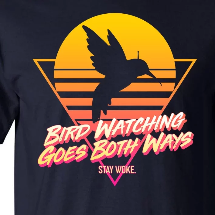 Retro Bird Watching Goes Both Ways Tall T-Shirt