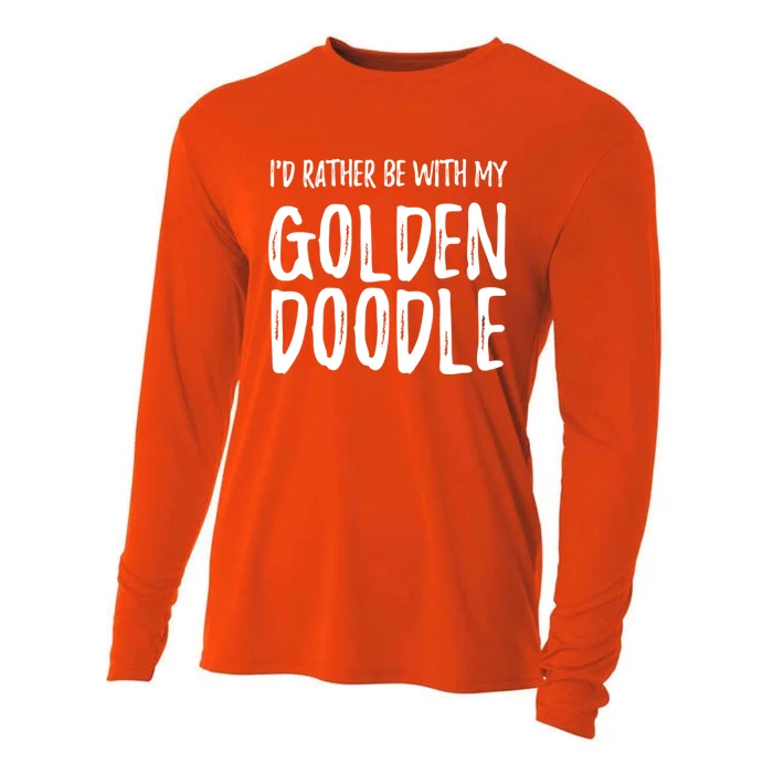 Rather Be With My Goldendoodle Funny Dog Mom Gift Cooling Performance Long Sleeve Crew