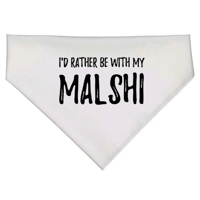 Rather Be With My Malshi Funny Dog Mom Gift Idea Gift USA-Made Doggie Bandana