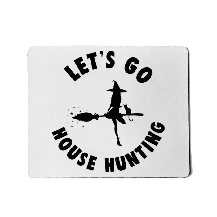 Realtor Beautiful Witch Halloween Lets Go House Hunting Mousepad