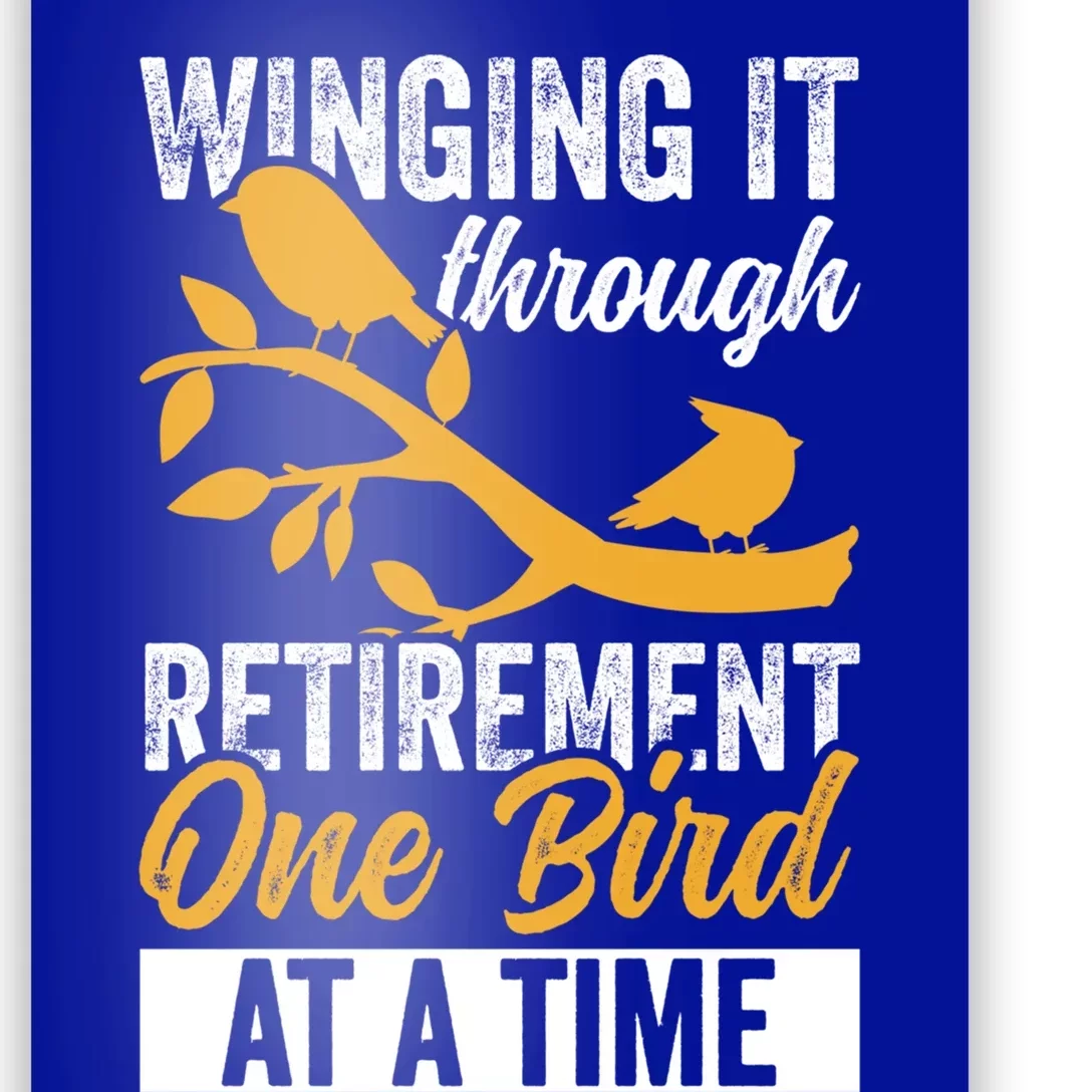 Retiret Bird Watching Birder Birding Gift Poster