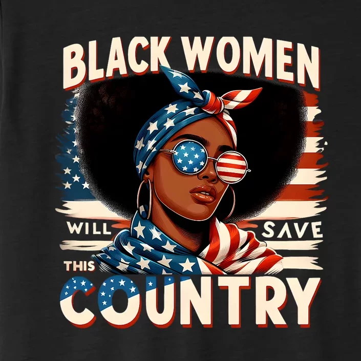 Retro Black Women Will Save This Country LocD Hair Kamala ChromaSoft Performance T-Shirt