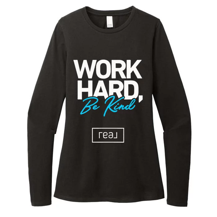 Real Broker Work Hard Be Kind Core Value Womens CVC Long Sleeve Shirt