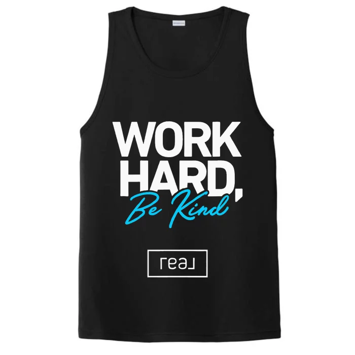 Real Broker Work Hard Be Kind Core Value Performance Tank