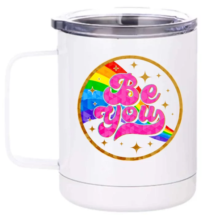 Retro Be You Rainbow Emblem Front & Back 12oz Stainless Steel Tumbler Cup