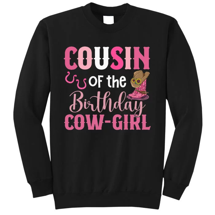 Rodeo Cow 1st Cousin Of The Birthday Cow Tall Sweatshirt