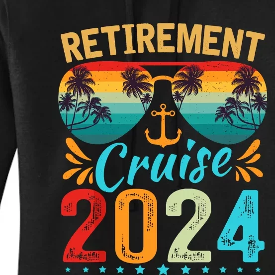 Retirement Cruise 2024 Retired Cruising Trip Vacation Women's Pullover Hoodie