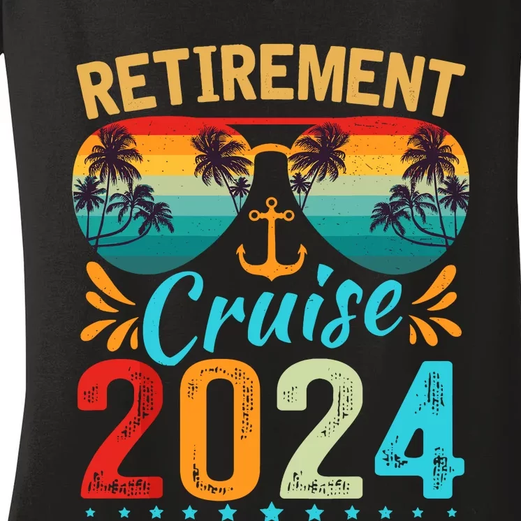 Retirement Cruise 2024 Retired Cruising Trip Vacation Women's V-Neck T-Shirt