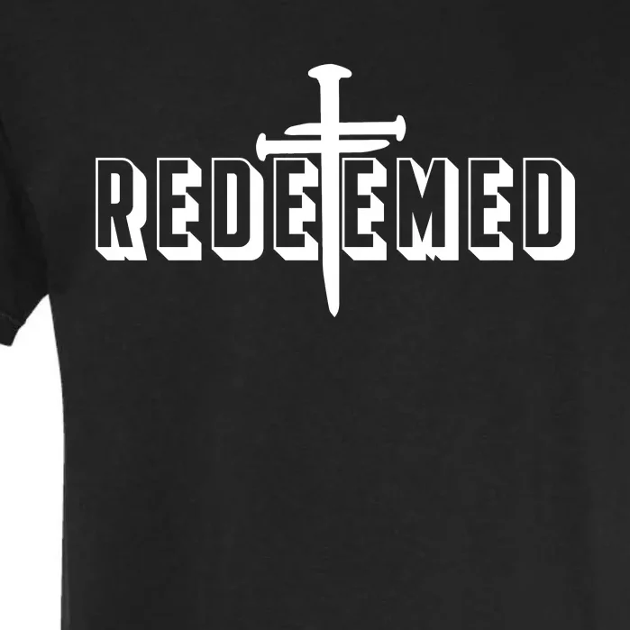 Redeemed Collection 3 Nails Cross Jesus Christ Christian Catholic Garment-Dyed Heavyweight T-Shirt