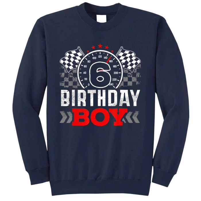 Race Car 6th Birthday Boy Party Racing Car Driver Pit Crew Tall Sweatshirt