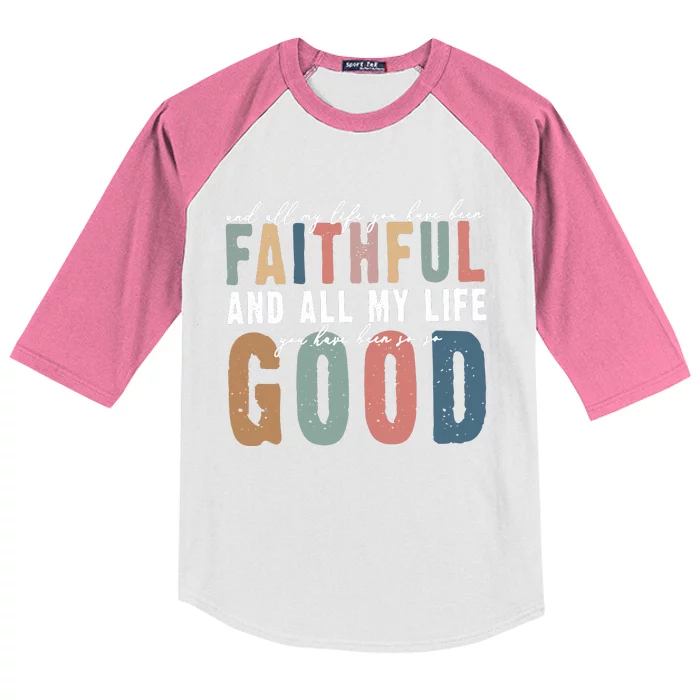 Retro Comfort All My Life You Have Been Faithful Kids Colorblock Raglan Jersey