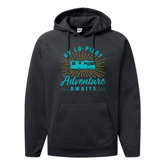 Rv Copilot Adventure Awaits Road Trip Camping Performance Fleece Hoodie