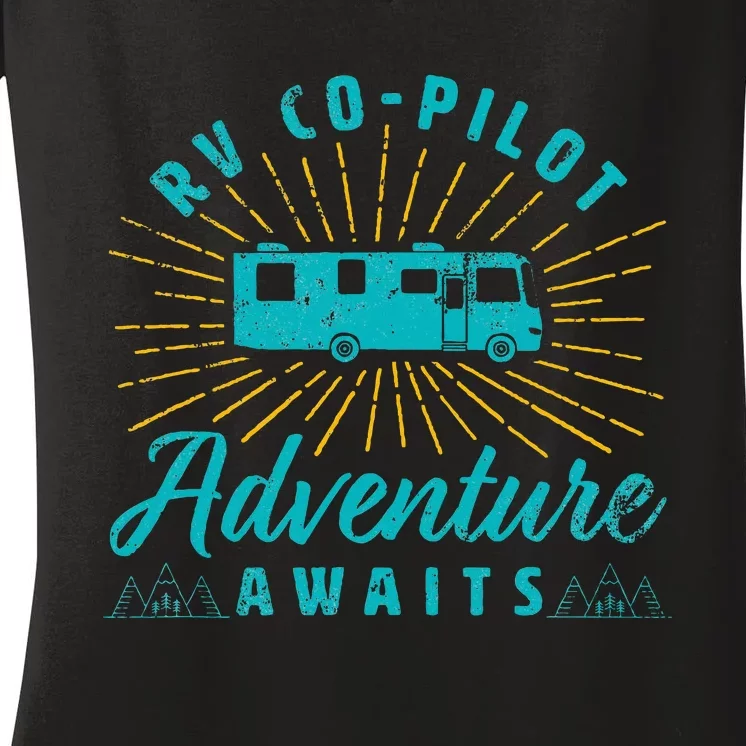 Rv Copilot Adventure Awaits Road Trip Camping Women's V-Neck T-Shirt